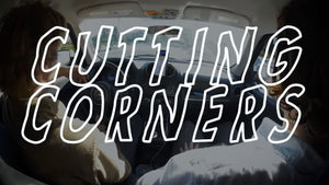 Cutting Corners - Episode 2 - Jordan Taylor