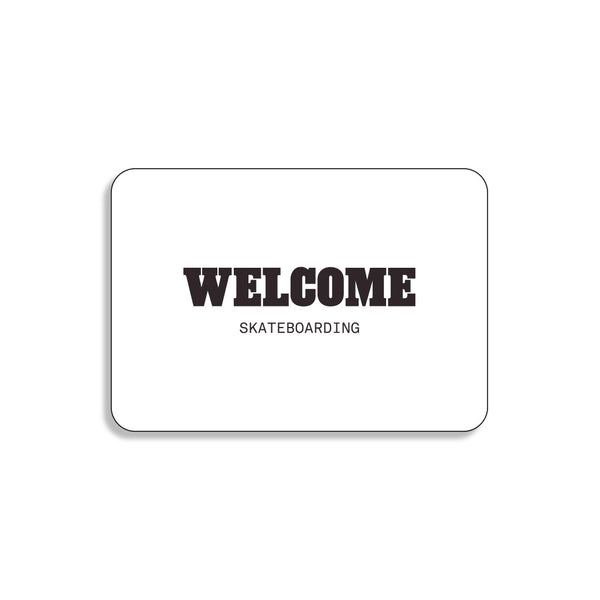 Welcome Skateshop Madrid Gift Card