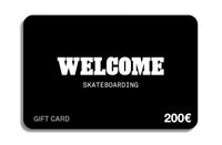 Welcome Skateshop Gift Card 200€